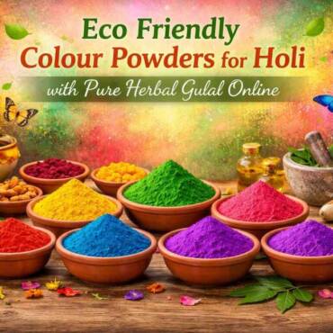 Eco Friendly Colour Powders for Holi with Pure Herbal Gulal Online